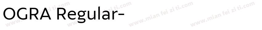 OGRA Regular字体转换